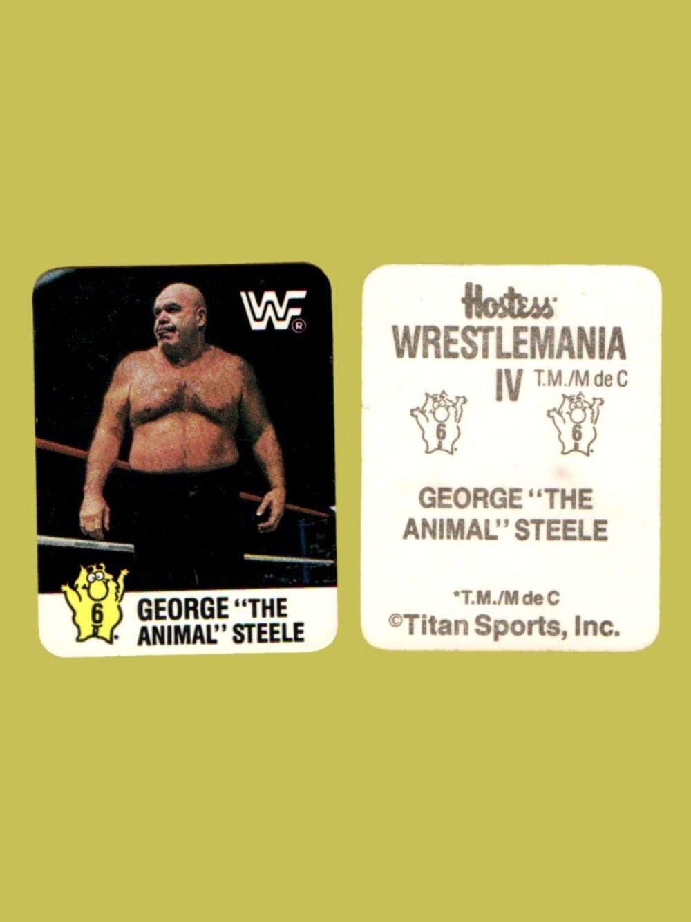 5/$20 WWF x Hostess George The Animal Steele 1988 WrestleMania IV Sticker